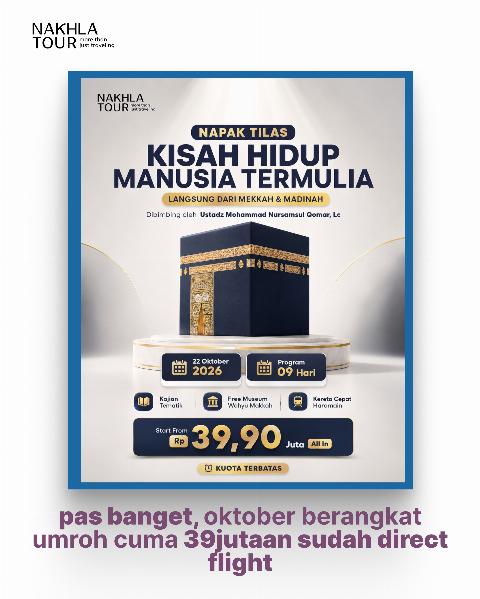 Flyer dari @nakhlatour